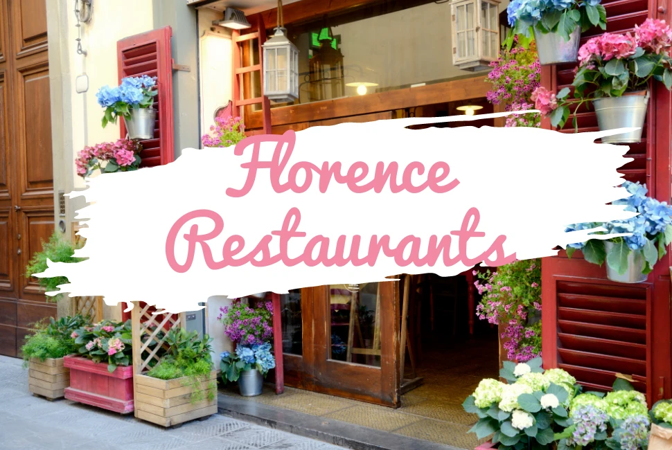  Best Florence Restaurants
